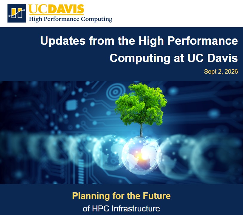 Graphic slide: "Updates from High Performance Computing at UC Davis" dated Sept 2, 2026, featuring a digital graphic of a green tree growing from a glowing globe with a blurred circuit board background.